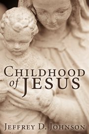 Childhood of Jesus cover image