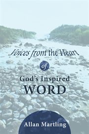 Voices from the Heart of God's Inspired Word cover image
