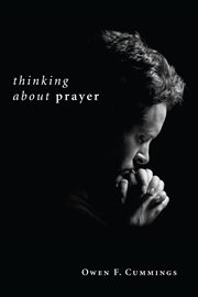 Thinking about prayer cover image