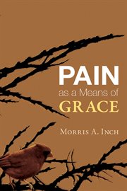 Pain as a means of grace cover image