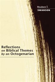 Reflections on biblical themes by an octogenarian cover image