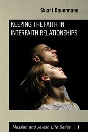 Keeping the faith in interfaith relationships cover image