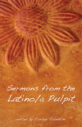 Cover image for Sermons from the Latino/a Pulpit