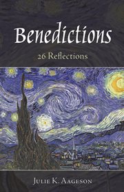 Benedictions : 26 Reflections cover image