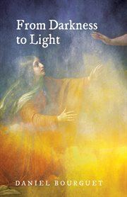 From darkness to light cover image