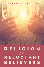 Religion for reluctant believers cover image