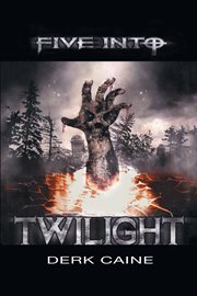 Five into twilight cover image