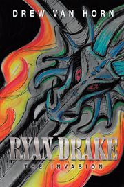 Ryan drake. The Invasion cover image