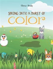 Spring into a burst of color cover image