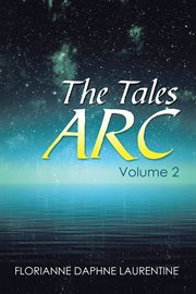 The tales  arc, volume 2 cover image