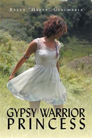 Gypsy warrior princess cover image