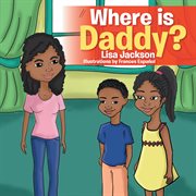 Where is Daddy? cover image