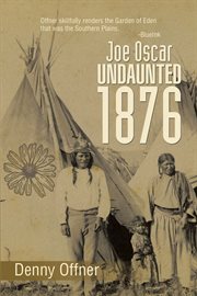 Joe Oscar undaunted - 1876 cover image