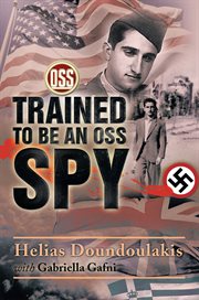 Trained to be an OSS spy cover image