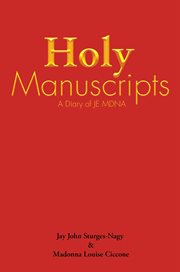 Holy manuscripts. A Diary of Je Mdna cover image