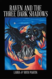 Raven and the three dark shadows cover image