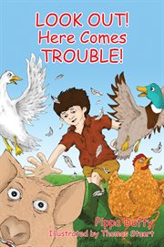 Look out! here comes trouble! cover image