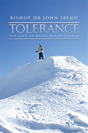 Tolerance : the salt in every relationship cover image