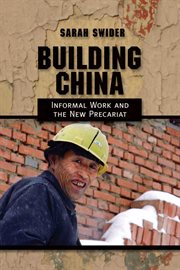 Building China : Informal work and the new precariat cover image