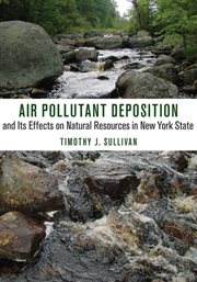 Air pollutant deposition and its effects on natural resources in new york state cover image