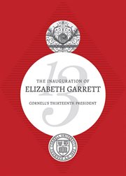 The Inauguration of Elizabeth Garrett : Cornell's Thirteenth President cover image