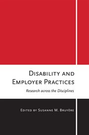 Disability and employer practices : research across the disciplines cover image