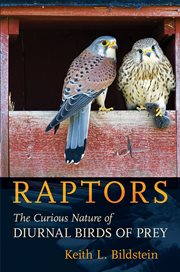 Raptors : the curious nature of diurnal birds of prey cover image
