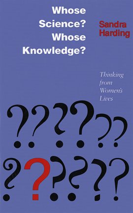 Cover image for Whose Science? Whose Knowledge?