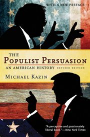 The populist persuasion : an American history cover image