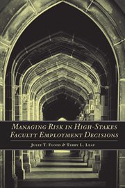 Managing risk in high-stakes faculty employment decisions cover image