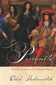 The Perraults : a family of letters in early modern France cover image