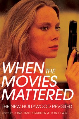 Cover image for When the Movies Mattered