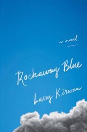 Rockaway blue. A Novel cover image