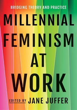 Cover image for Millennial Feminism at Work