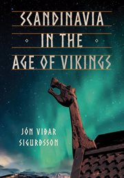 Scandinavia in the age of Vikings cover image
