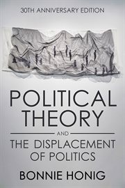 Political theory and the displacement of politics cover image