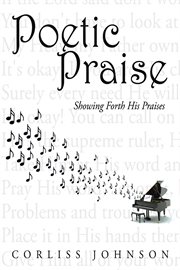 Poetic praise. Showing Forth His Praises cover image