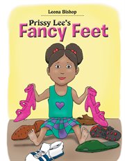 Prissy Lee's fancy feet cover image