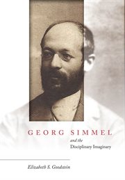 Georg Simmel and the disciplinary imaginary cover image
