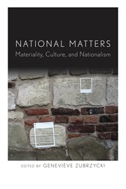National matters : materiality, culture and nationalism cover image