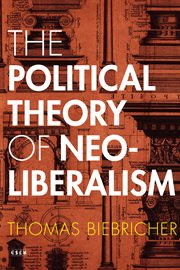 The political theory of neoliberalism cover image