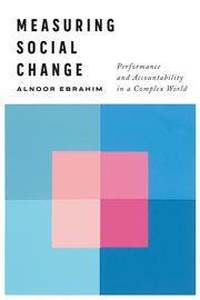 Measuring social change : performance and accountability in a complex world cover image