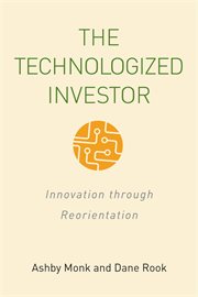 The technologized investor : innovation through reorientation cover image
