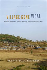 Village gone viral : understanding the spread of policy models in a digital age cover image
