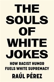 The souls of white jokes cover image