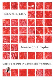 American graphic : disgust and data in contemporary literature cover image