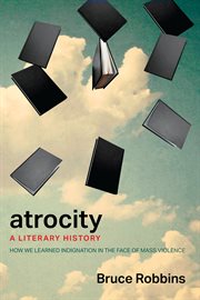 Atrocity : A Literary History cover image