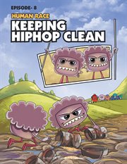 Keeping Hiphop clean. Issue 8 cover image