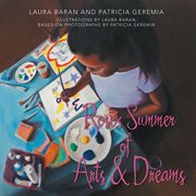 Rose's summer of arts & dreams cover image