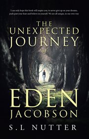 The unexpected journey of eden jacobson cover image